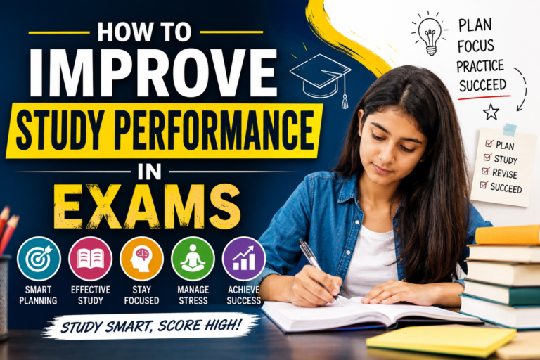 How to Improve Study Performance in Exams
